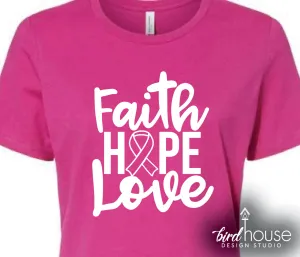 Faith Hope Love Breast Cancer Awareness Shirt, Pink Ribbon Month October