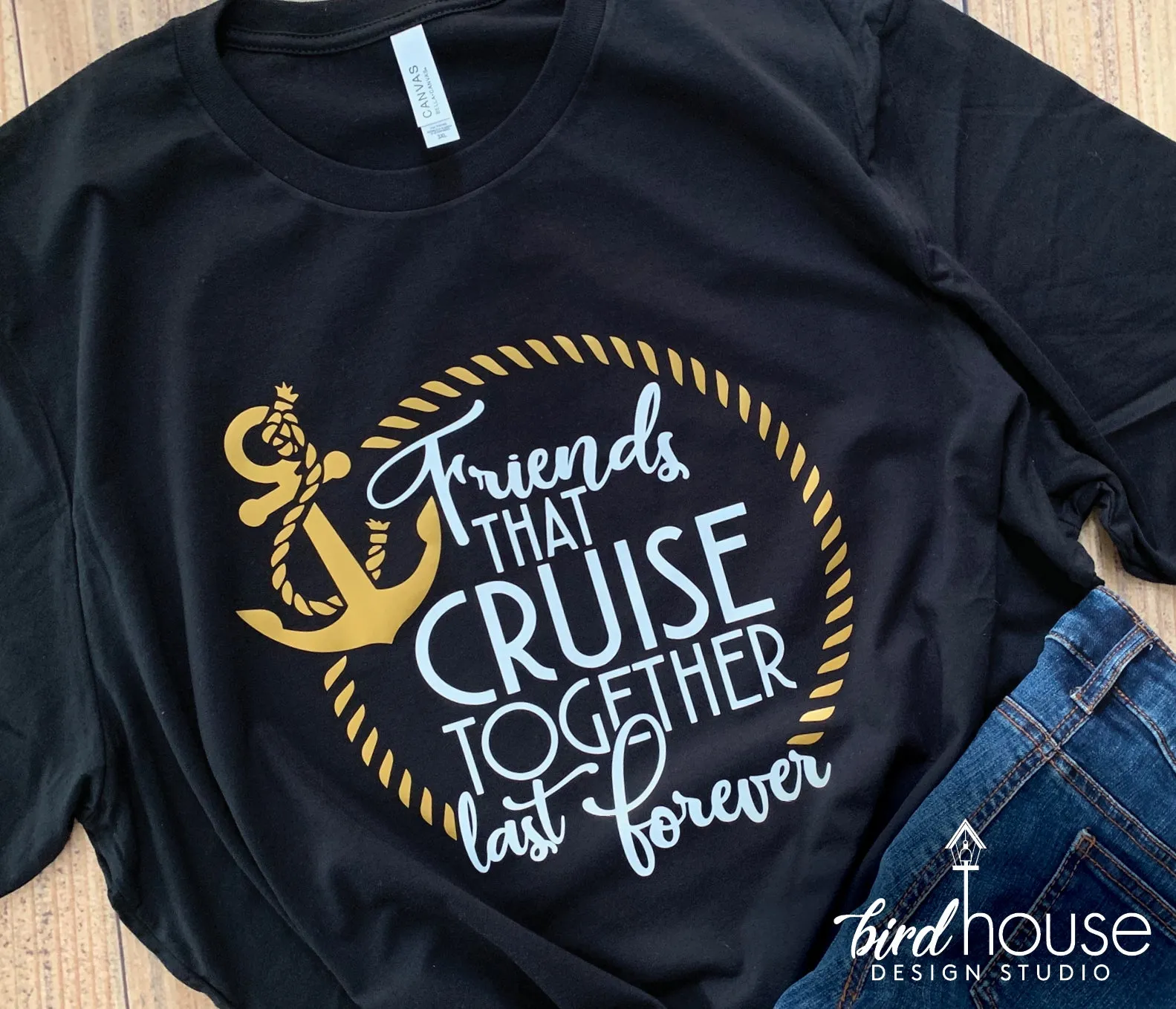 Friends that Cruise Together Last Forever Shirt, Cruise Ship, Matching Group Tees