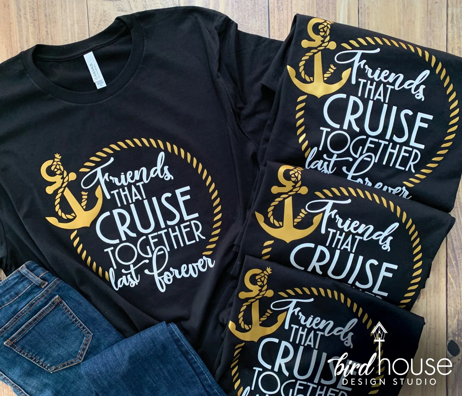 Friends that Cruise Together Last Forever Shirt, Cruise Ship, Matching Group Tees